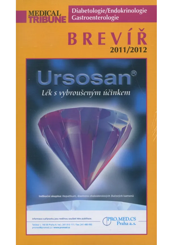 Kolektív autorov - Brevíř 2011/2012 - Diabetologie / Endokrinologie / Gastroenterologie