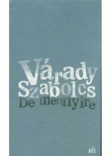 De mennyire