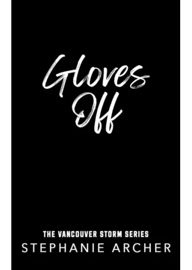 Gloves Off