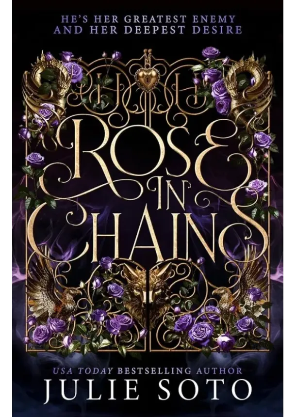 Julie Soto - Rose in Chains