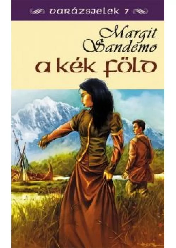 MARGIT SANDEMO - A KÉK FÖLD