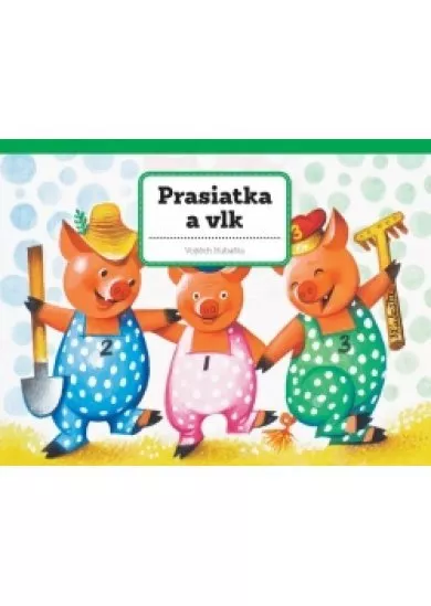 Prasiatka a vlk