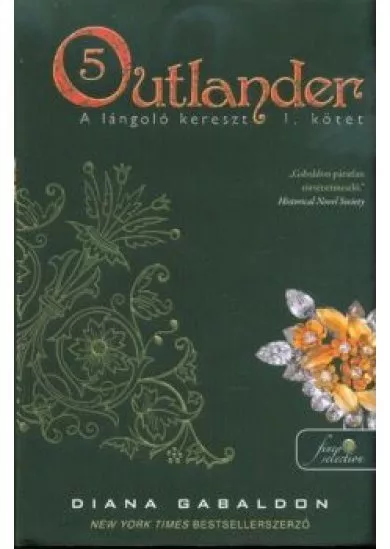 Outlander 5. - A lángoló kereszt 1. (kemény)