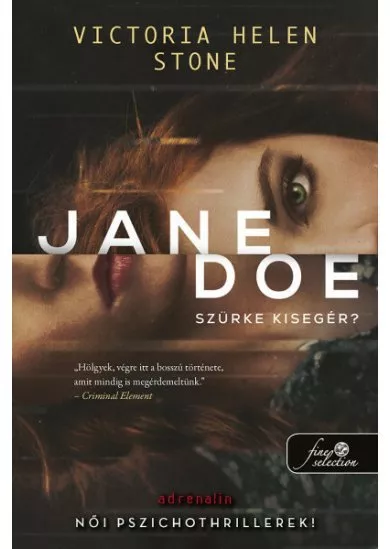 Jane Doe - Szürke kisegér?