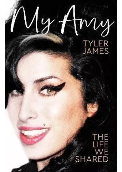 My Amy: The Life We Shared