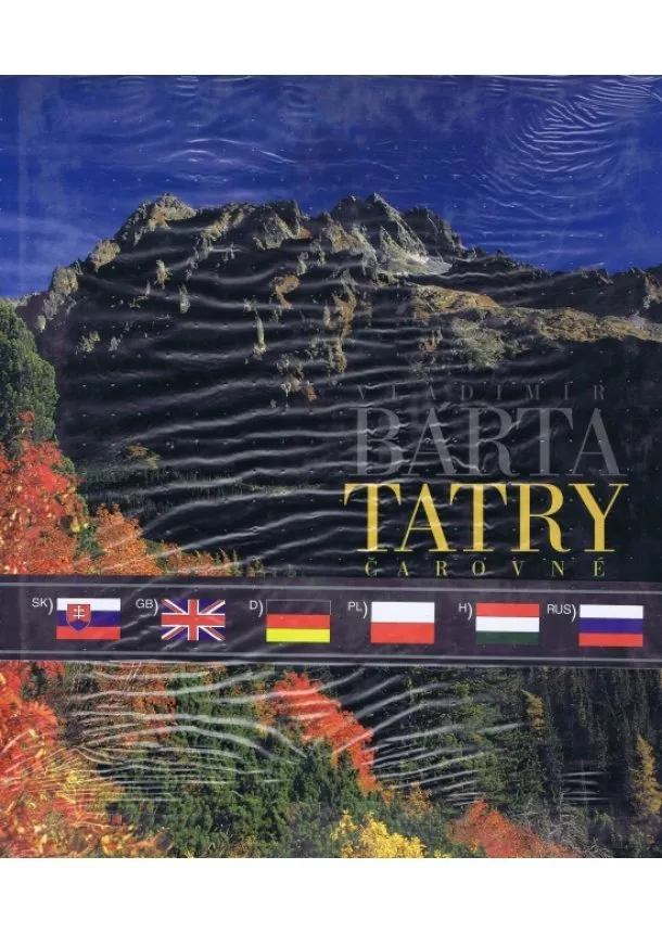 Vladimír Bárta - Tatry čarovné