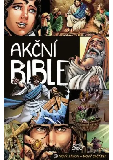 Akční Bible, 3. díl - Nový zákon – Nový začátek