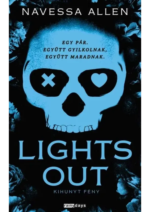 Navessa Allen - Lights Out - Kihunyt fény (éldekorált)