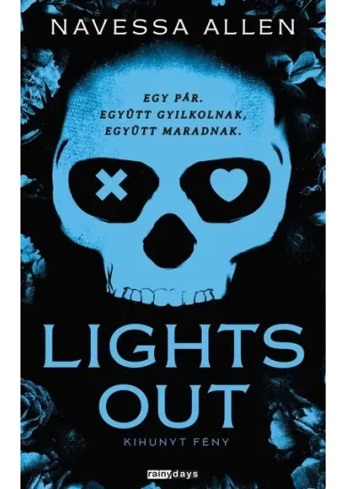 Lights Out - Kihunyt fény (éldekorált)