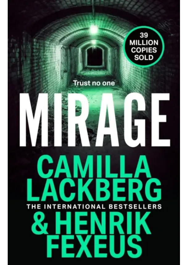 Camilla Läckberg, Henrik Fexeus - Mirage
