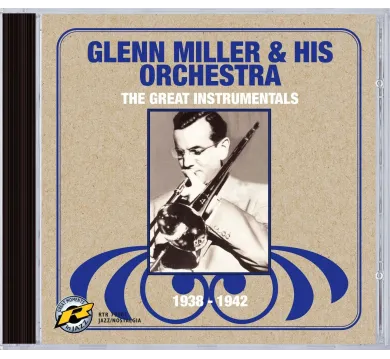 Glenn Miller & His Orchestra:  Great Instrumentals ´38