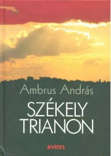 SZÉKELY TRIANON