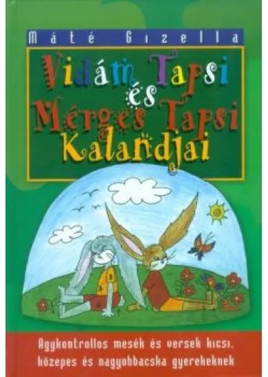 Vidám Tapsi és Mérges Tapsi kalandjai