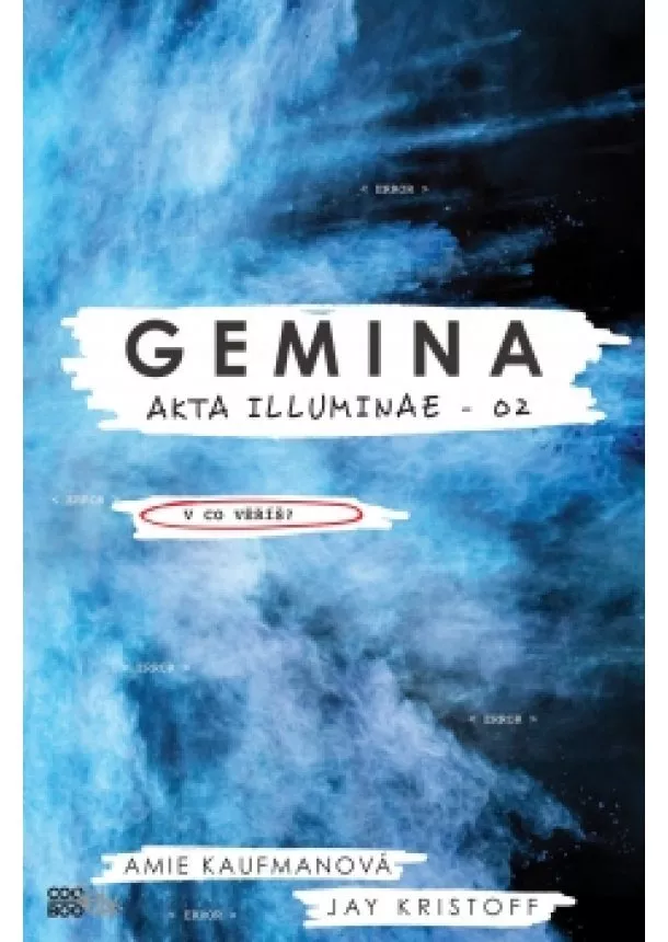 Amie Kaufman, Jay Kristoff - Gemina