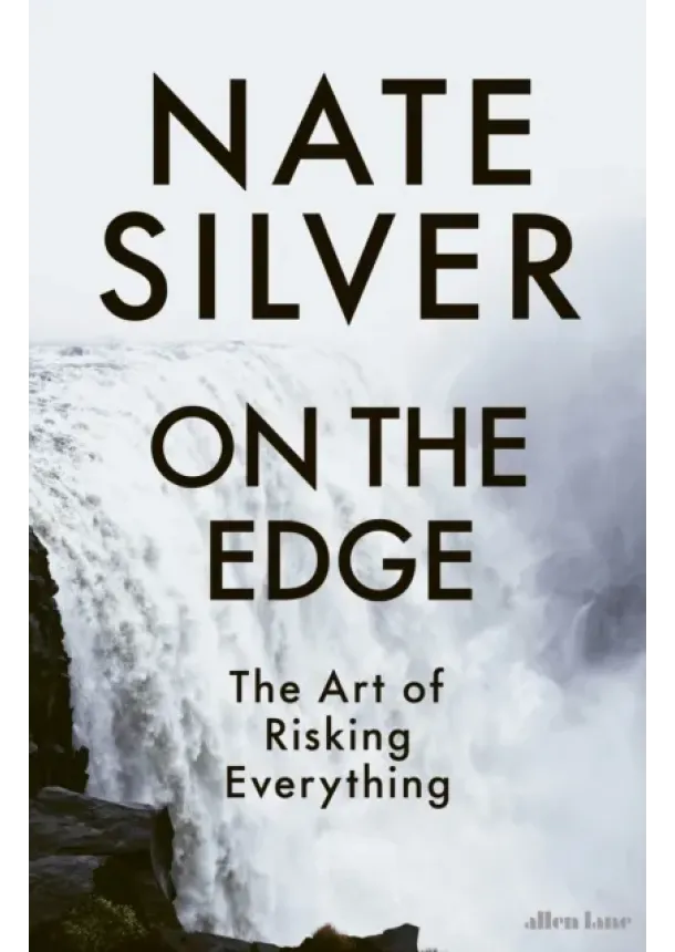 Nate Silver - On the Edge