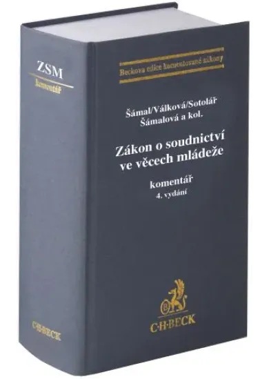 Zákon o soudnictví ve věcech mládeže. Komentář (4. vydání)