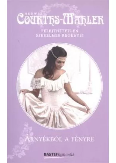 ÁRNYÉKBÓL A FÉNYRE