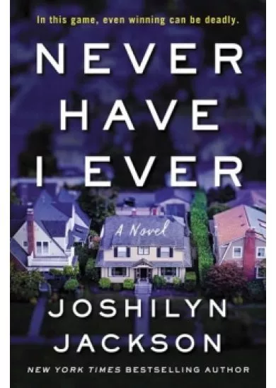 Never Have I Ever : 
