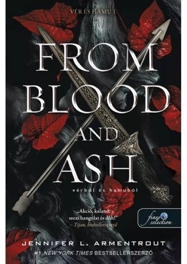 Jennifer L. Armentrout - From Blood and Ash - Vérből és hamuból - Vér és hamu I.
