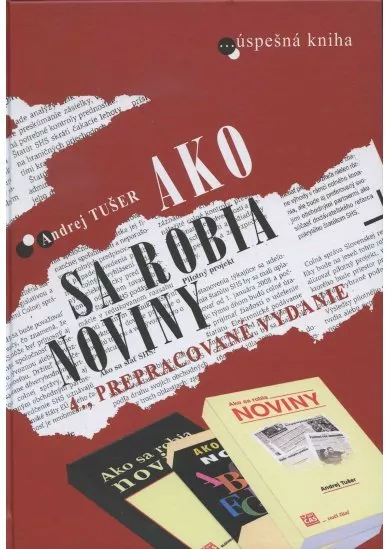 Ako sa robia noviny - 4. prepracované vydanie