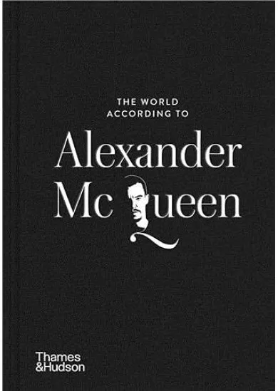 The World According to Alexander McQueen
