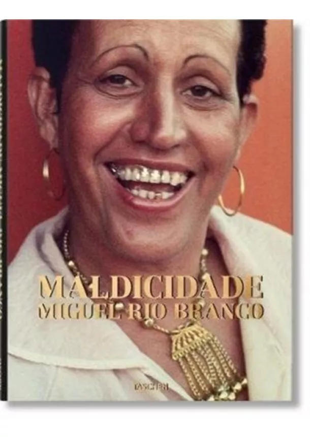 Paulo Herkenhoff - Miguel Rio Branco. Maldicidade