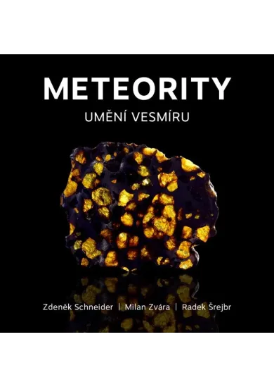 Meteority: Umění vesmíru