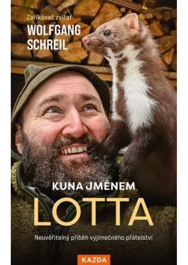 Wolfgang Schreil - Kuna jménem Lotta - Neuvěřitelný příběh výjimečného přátelství