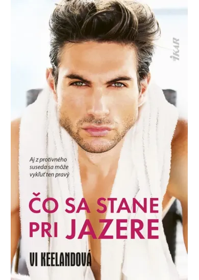 Čo sa stane pri jazere