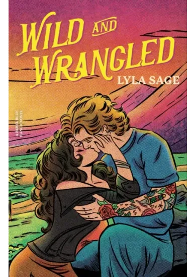 Wild and Wrangled