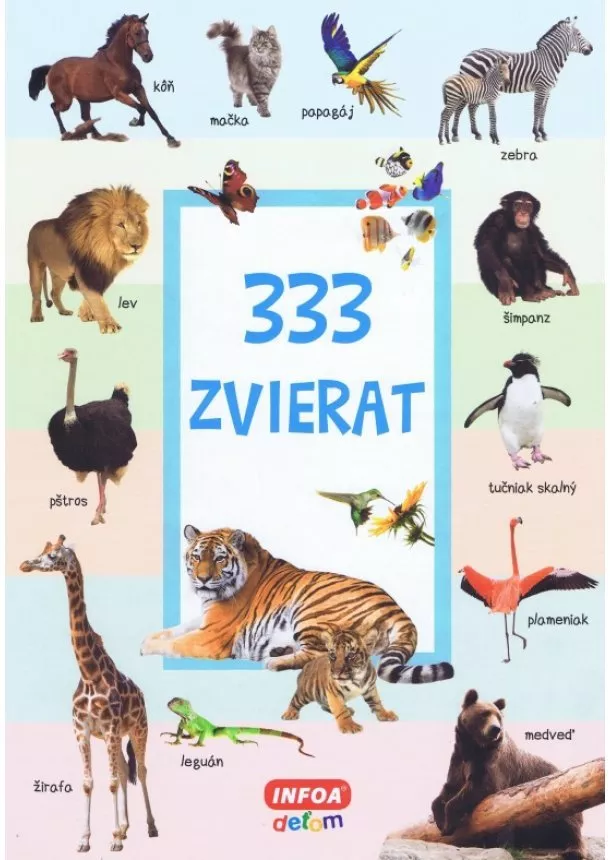 Kolektív autorov - 333 zvierat