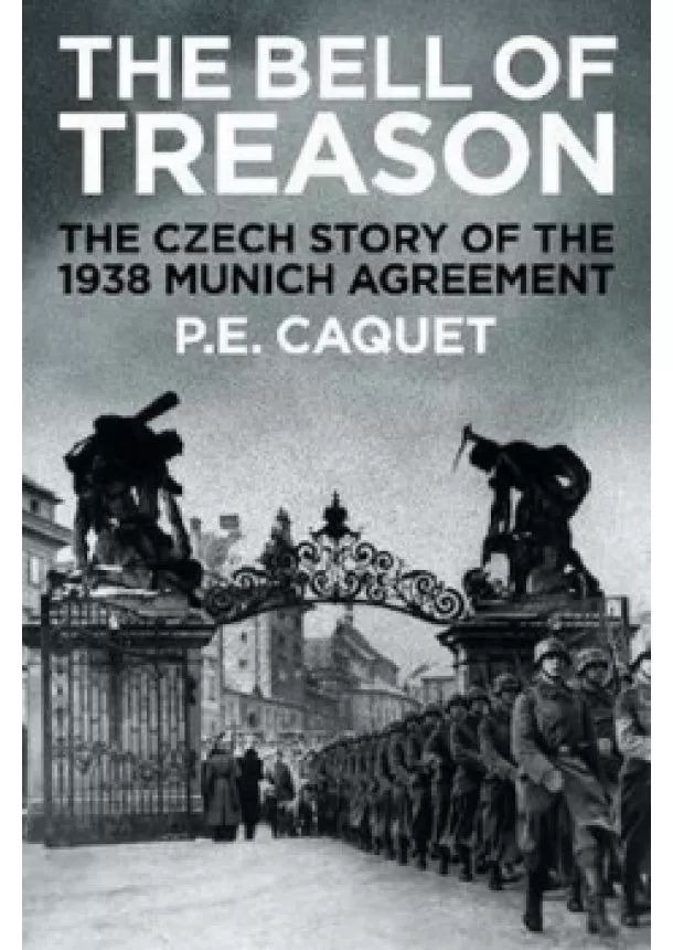 P.E. Caquet - The Bell of Treason