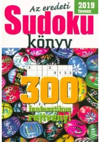 Az eredeti Sudoku könyv - 300 fantasztikus rejtvény!