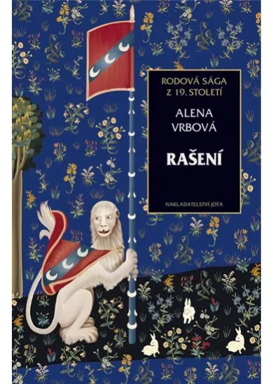 Rašení - Rodová sága z 19. století