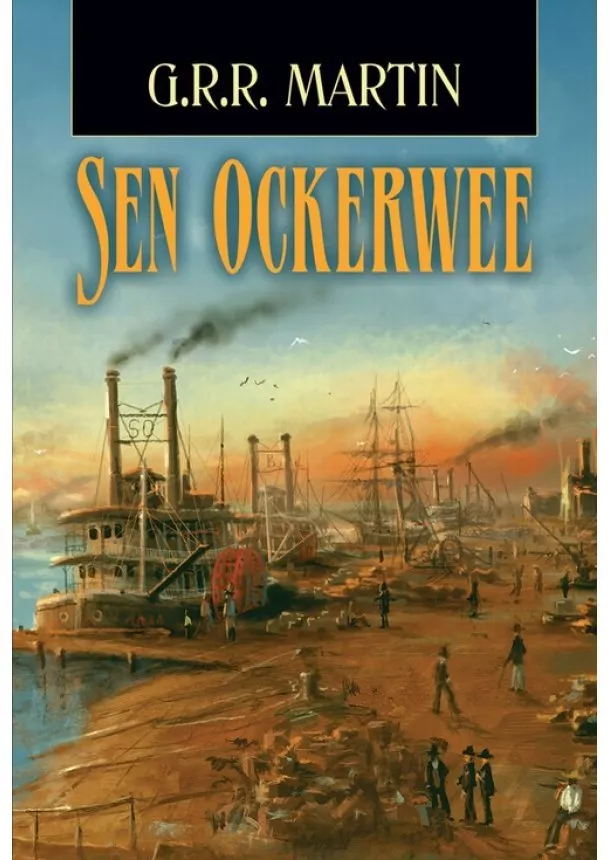 George R. R. Martin - Sen Ockerwee