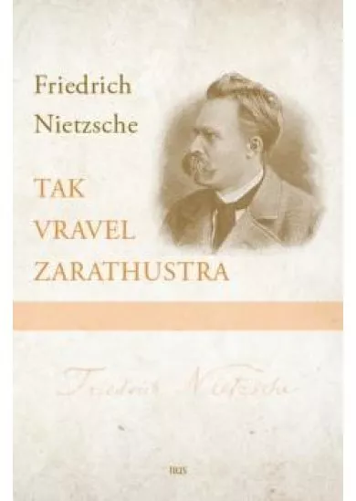 Tak vravel Zarathustra