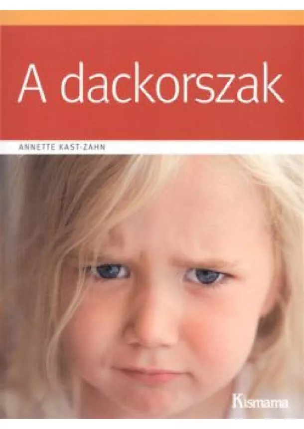 ANNETTE KAST-ZAHN - A DACKORSZAK