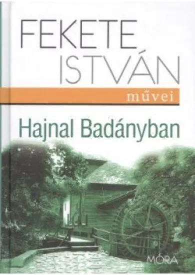 Hajnal Badányban (3. kiadás)