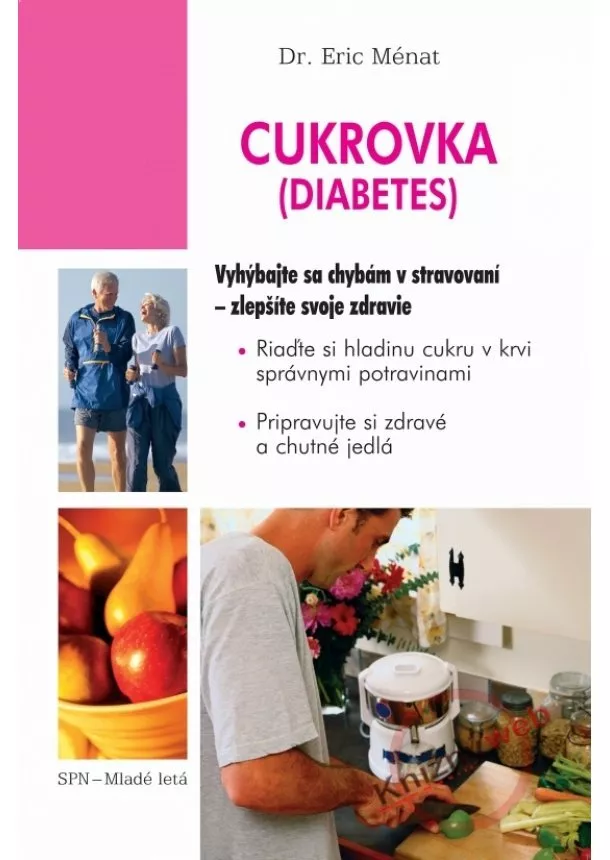 Eric Ménat - Cukrovka (Diabetes)