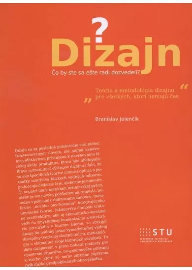 Dizajn. Čo by ste sa ešte radi dozvedeli? - 