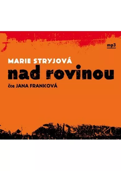 Nad rovinou - CDmp3 (Čte Jana Franková)
