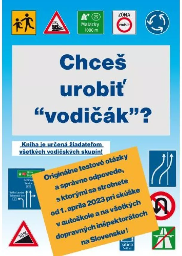 kolektiv - Chceš urobiť “vodičák”?