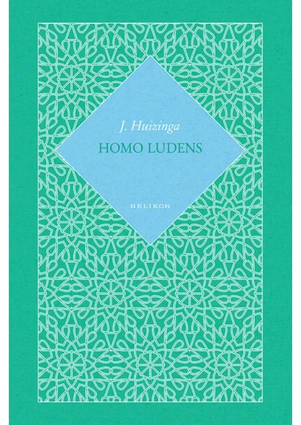 Johan Huizinga - Homo ludens