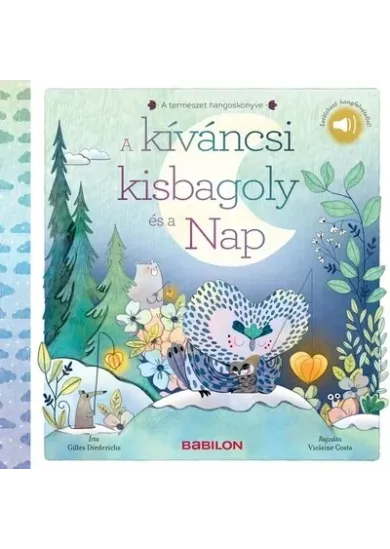 A kíváncsi kisbagoly és a nap - A természet hangoskönyve