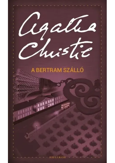 A Bertram szálló /Puha (új kiadás)