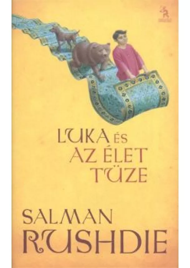 Salman Rushdie - Luka és az élet tüze