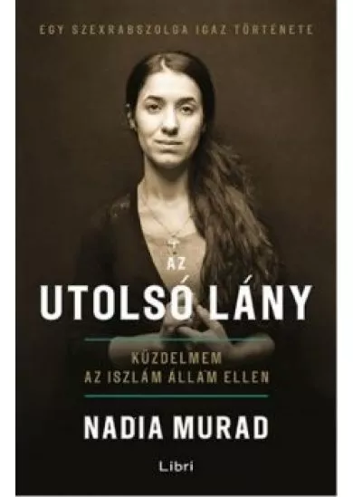 Az utolsó lány - Küzdelem az iszlám állam ellen