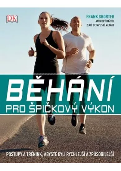 Běhání pro špičkový výkon
