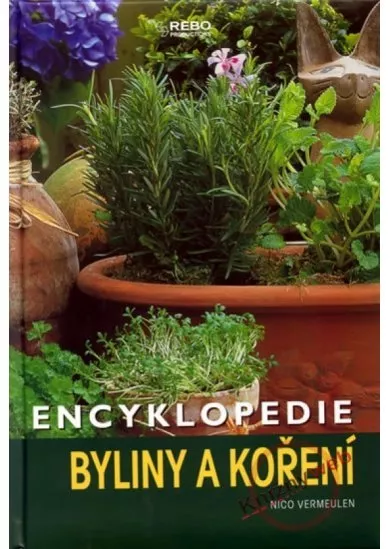 Encyklopedie bylin a koření - 4.vydání