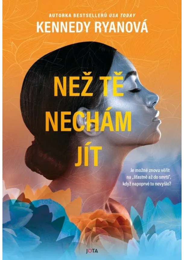 Kennedy Ryanová - Než tě nechám jít